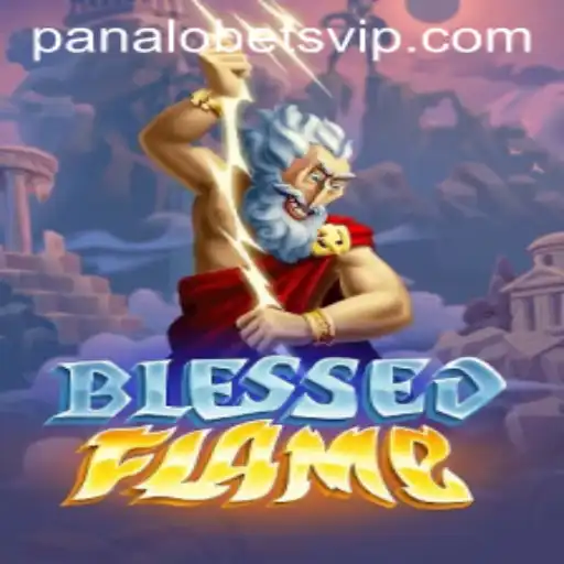 Mastering the Spellbinding Adventure of BlessedFlame with Panalobet VIP