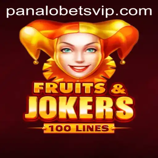 Explore the Exciting World of FruitsAndJokers100: A Comprehensive Guide for Panalobet VIP Enthusiasts